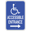 Accessible Entrance, with Handicap Symbol & Right Arrow Sign