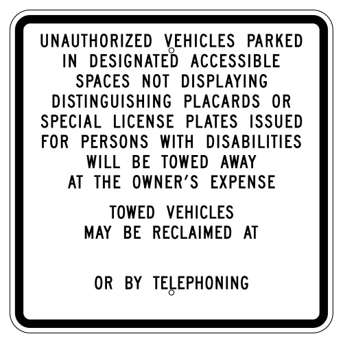 Unauthorized Vehicles Will Be Towed Sign (California)