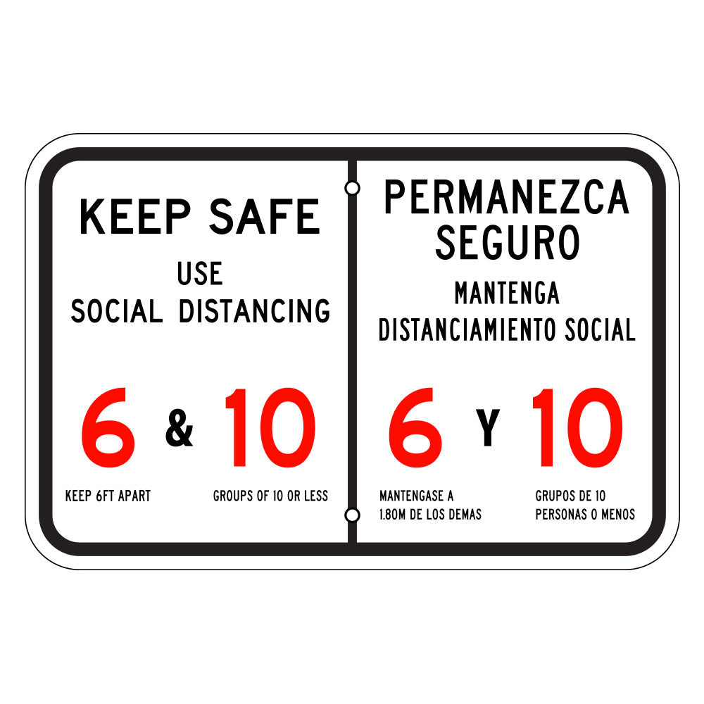 Keep Safe Social Distancing Sign - Bilingual