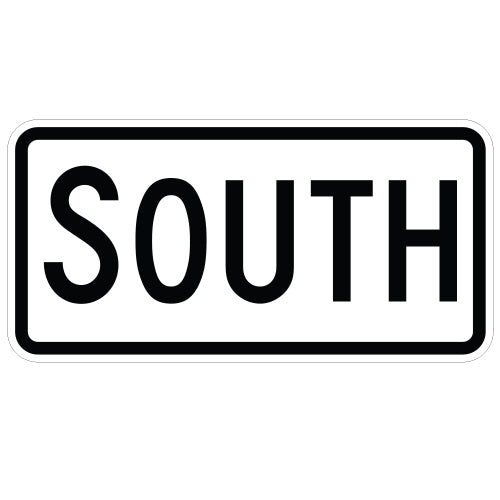 South Directional Auxiliary Sign