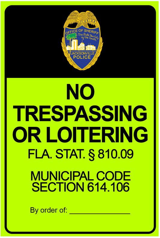 Jacksonville Sheriff's Office JSO No Trespassing Sign 12 x 18