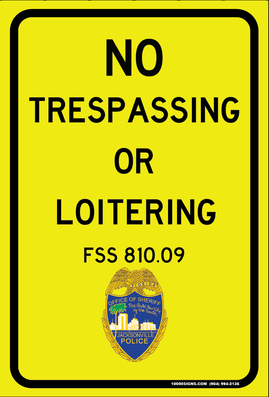 Jacksonville Sheriff's Office JSO No Trespassing Sign 12 x 18