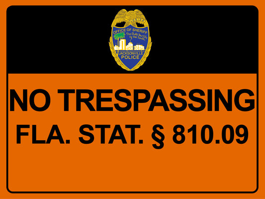 Jacksonville Sheriff's Office JSO No Trespassing Sign for Agricultural Land/Farm 18x24