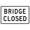 Bridge Closed Sign