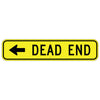 Dead End, with Left Arrow Sign