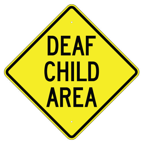 Deaf Child Area Sign