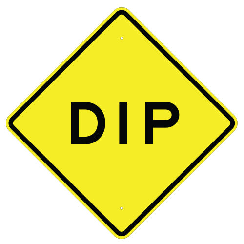 Dip Sign