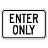 Enter Only Sign (Horizontal)