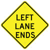 Left Lane Ends Sign