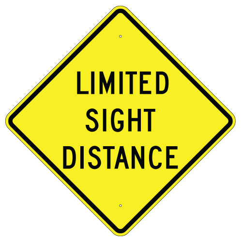 Limited Sight Distance Sign