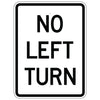 No Left Turn Sign (Vertical)