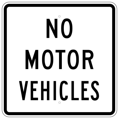 No Motor Vehicles Sign