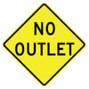 No Outlet Sign