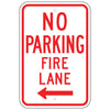 No Parking Fire Lane Sign, Left Arrow