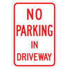 No Parking In Driveway Sign
