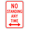 No Standing Any Time Sign