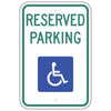 Reserved Parking, with Handicap Symbol Sign