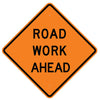 Road Work Ahead Sign