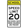 School Days Speed Limit 20 Sign