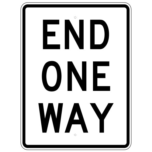 End One Way Sign
