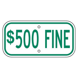 $500 Fine Sign, Green