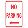 No Parking Sign, with Left Arrow