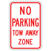 No Parking Tow Away Zone Sign