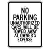No Parking Unauthorized Cars Will Be Towed Sign