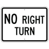 No Right Turn Sign (Horizontal)