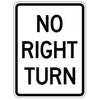 No Right Turn Sign (Vertical)