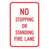 No Stopping or Standing Fire Lane Sign