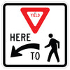Yield Here To Pedestrians Symbol Sign, Left